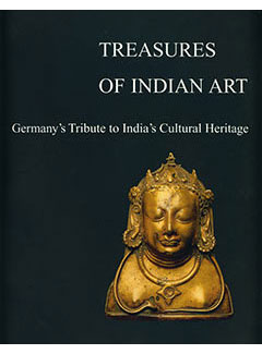 Treasures of Indian Art - Germany&#039;s Tribute to India&#039;s Cultural Heritage